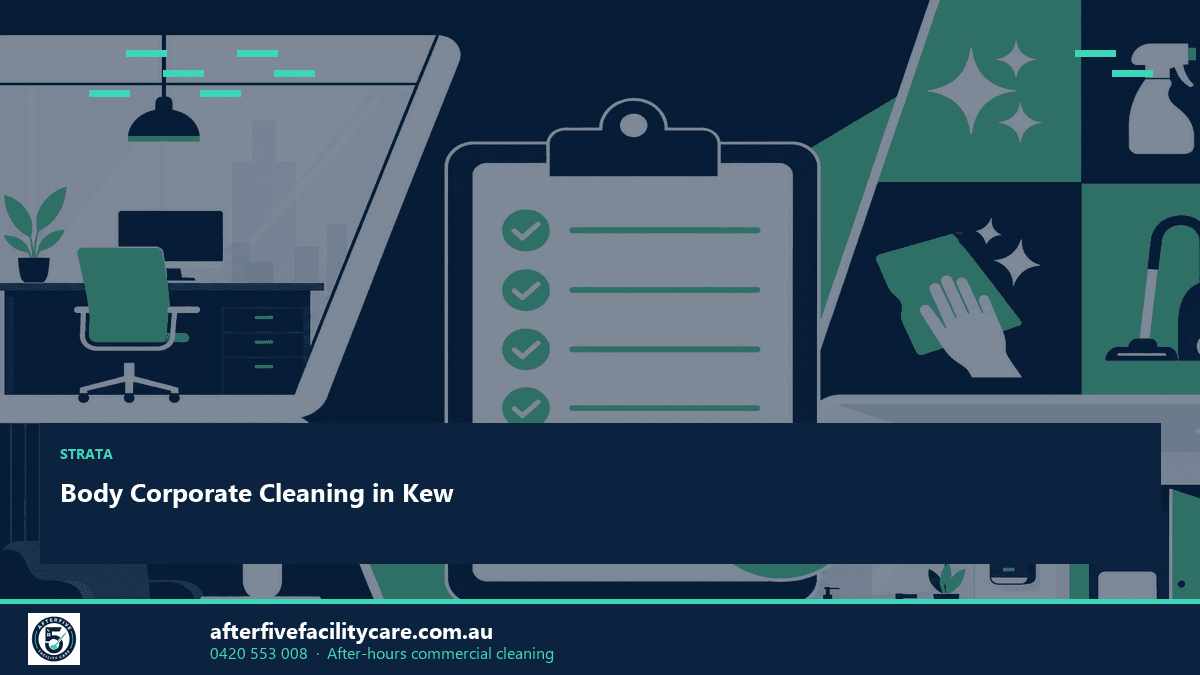 Infographic: Body Corporate Cleaning in Kew
