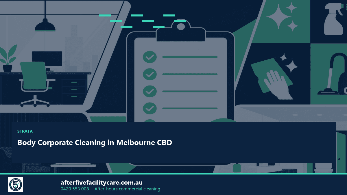 Infographic: Body Corporate Cleaning in Melbourne CBD