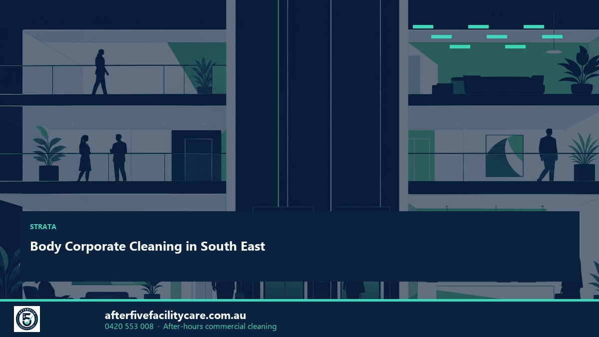 Infographic: Body Corporate Cleaning in South East