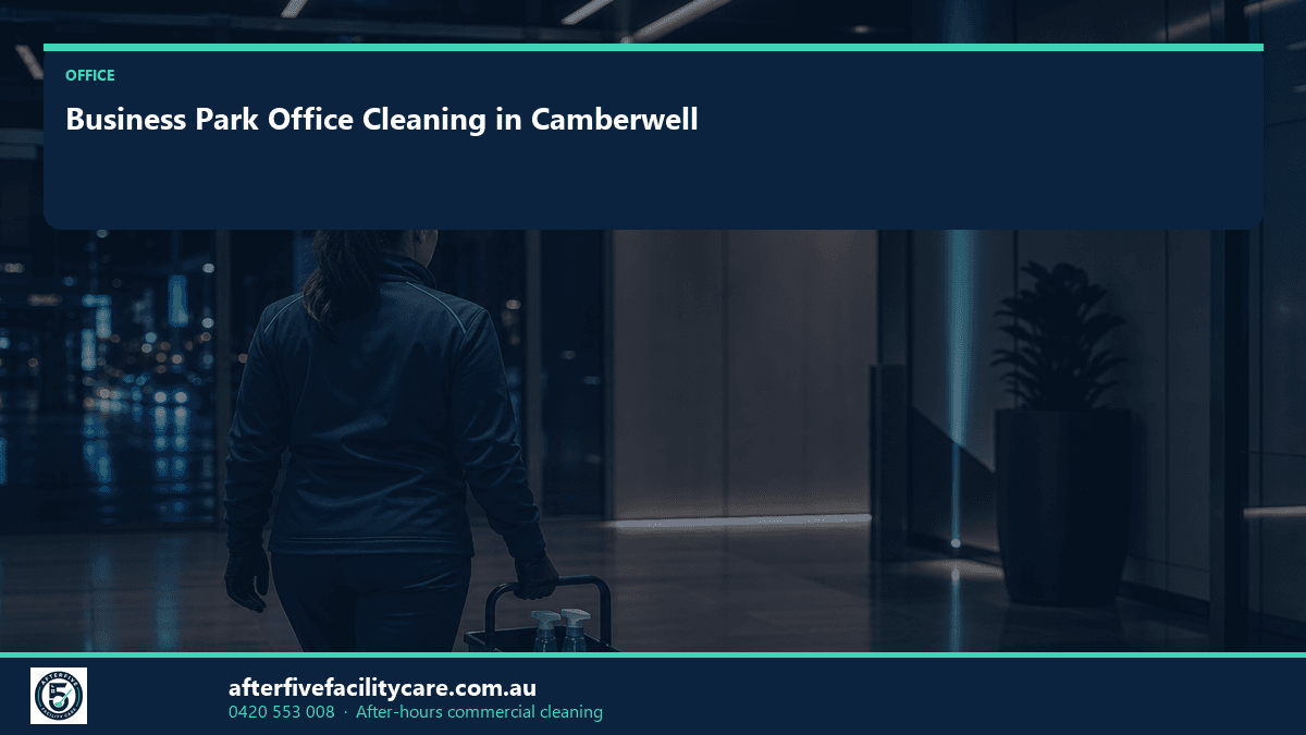Infographic: Business Park Office Cleaning in Camberwell