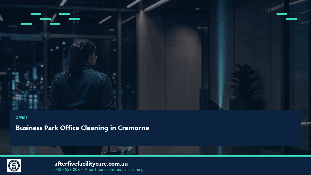 Infographic: Business Park Office Cleaning in Cremorne