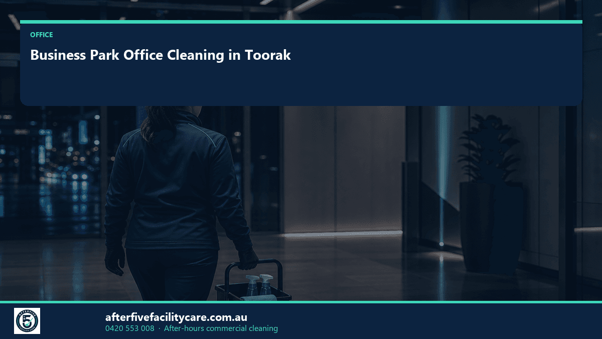 Infographic: Business Park Office Cleaning in Toorak