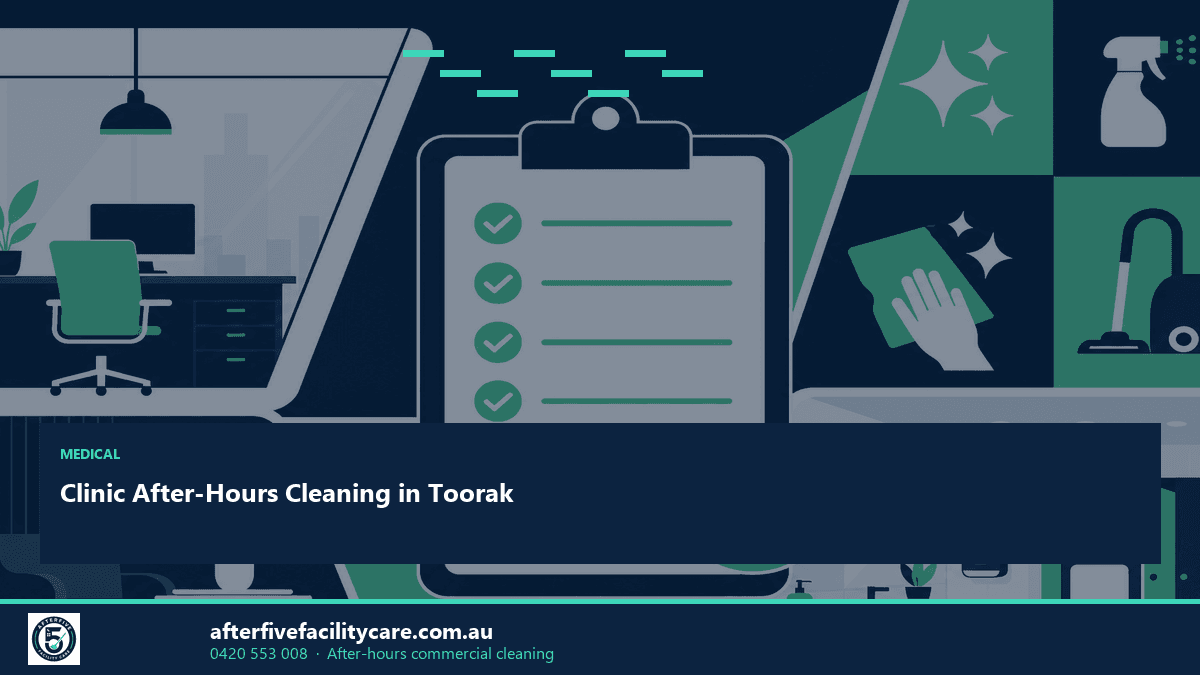 Infographic: Clinic After-Hours Cleaning in Toorak