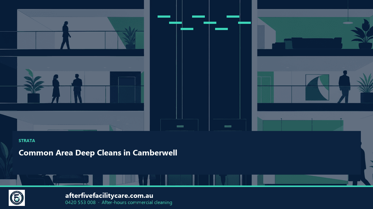 Infographic: Common Area Deep Cleans in Camberwell