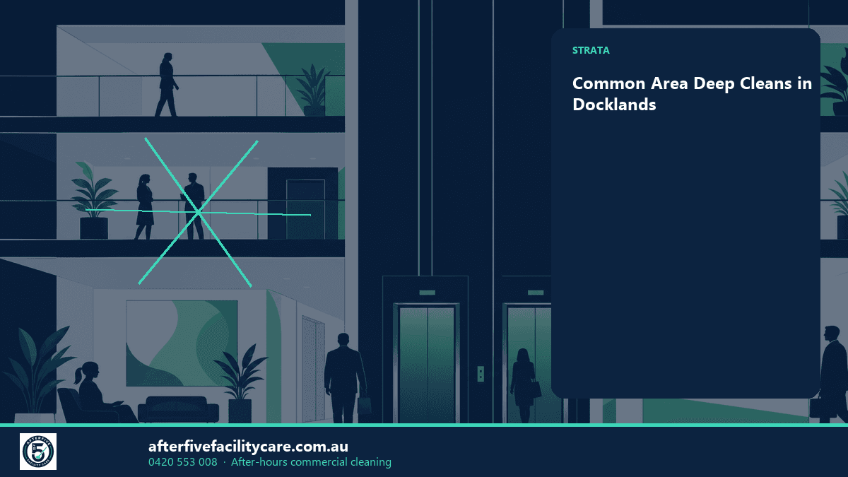 Infographic: Common Area Deep Cleans in Docklands