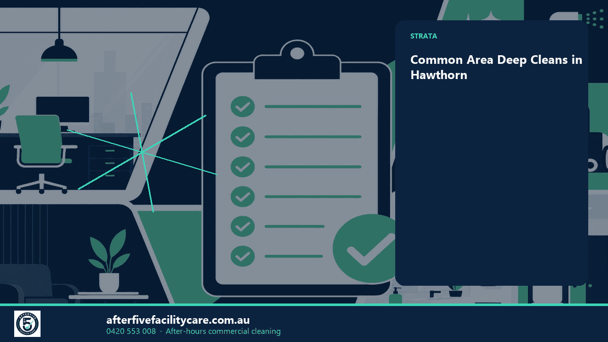 Infographic: Common Area Deep Cleans in Hawthorn