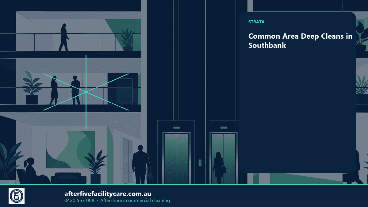 Infographic: Common Area Deep Cleans in Southbank