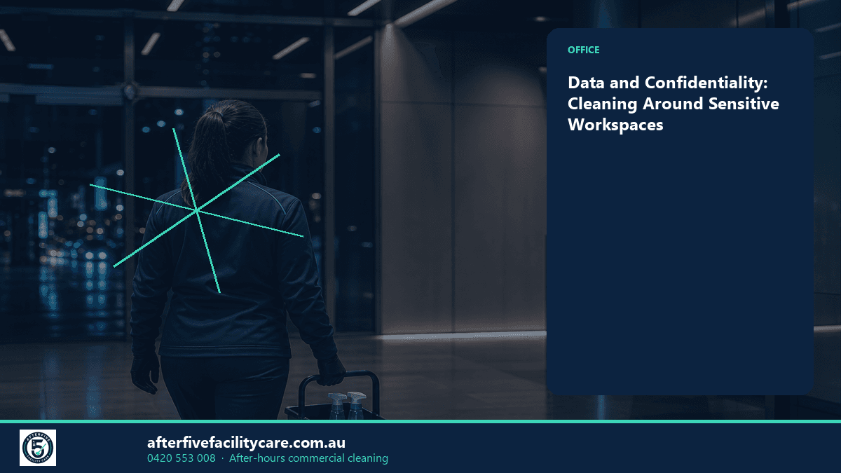 Infographic: Data and Confidentiality: Cleaning Around Sensitive Workspaces