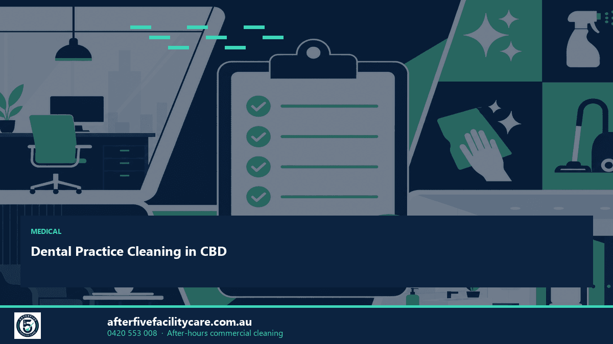 Infographic: Dental Practice Cleaning in CBD