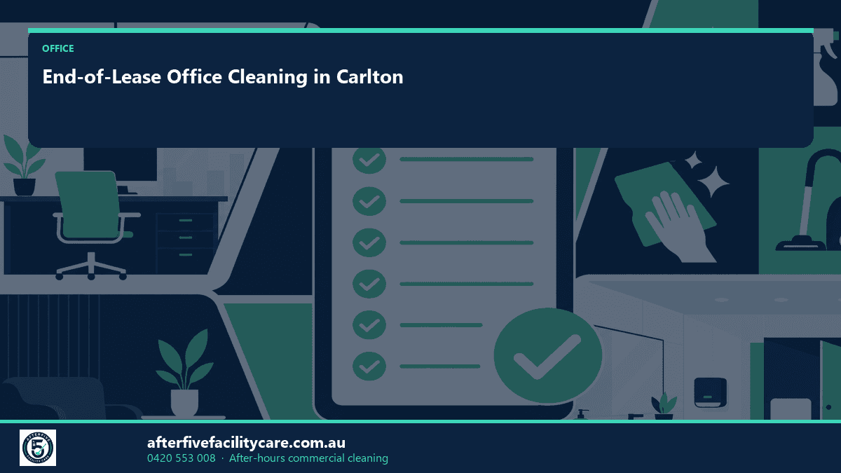 Infographic: End-of-Lease Office Cleaning in Carlton