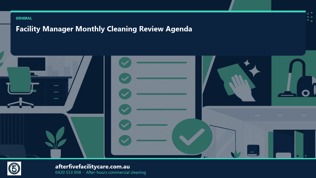 Infographic: Facility Manager Monthly Cleaning Review Agenda