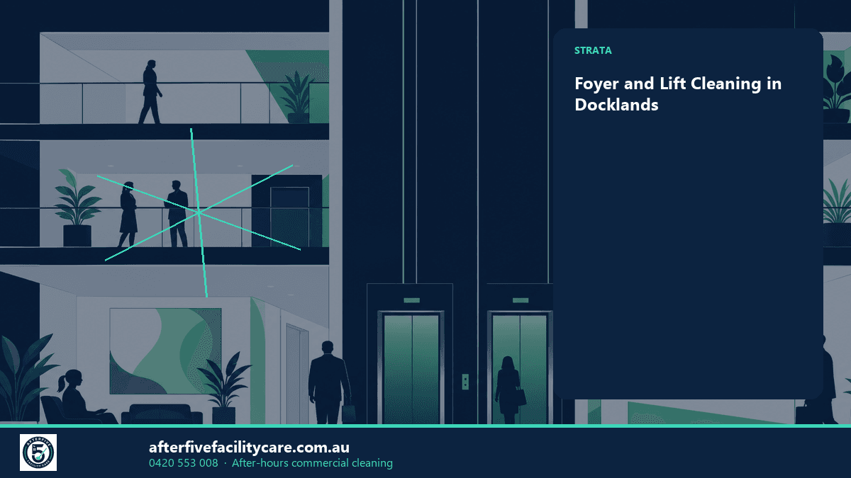Infographic: Foyer and Lift Cleaning in Docklands