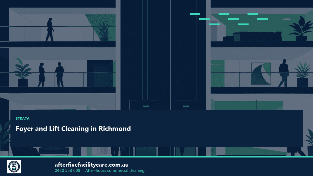 Infographic: Foyer and Lift Cleaning in Richmond