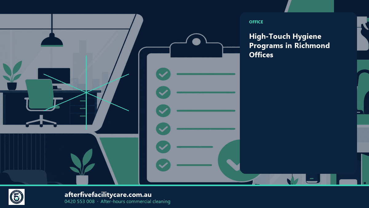 Infographic: High-Touch Hygiene Programs in Richmond Offices