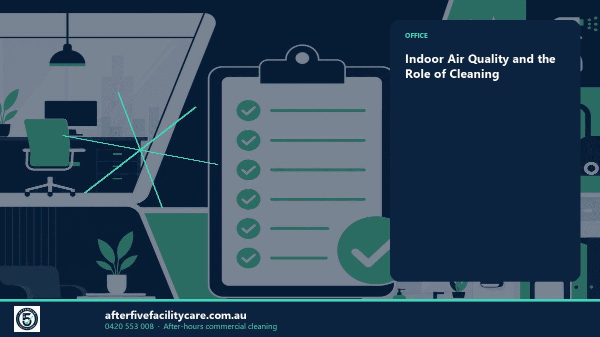 Infographic: Indoor Air Quality and the Role of Cleaning
