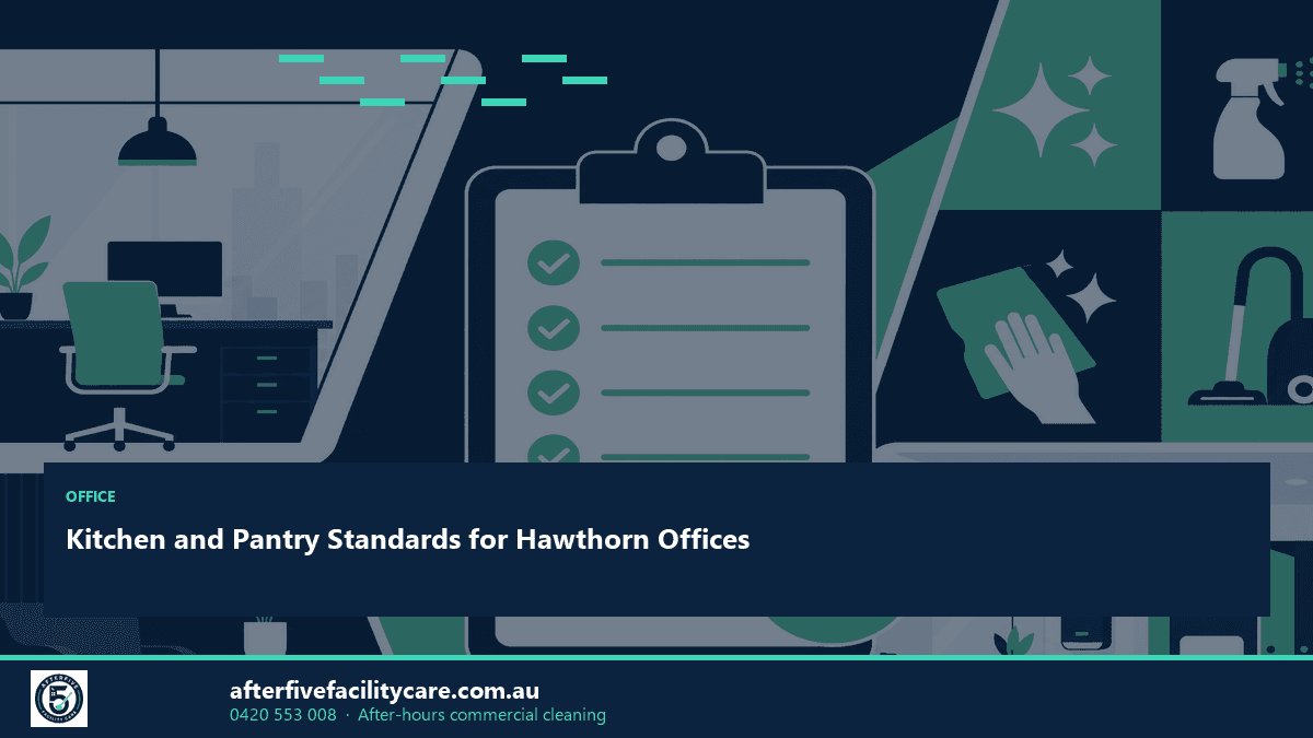 Infographic: Kitchen and Pantry Standards for Hawthorn Offices