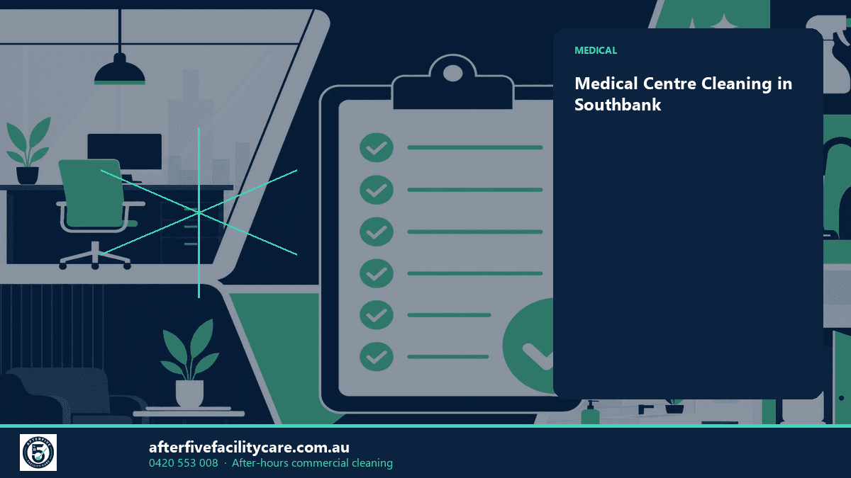 Infographic: Medical Centre Cleaning in Southbank
