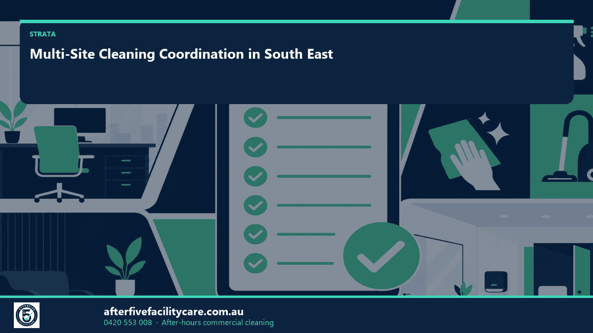 Infographic: Multi-Site Cleaning Coordination in South East