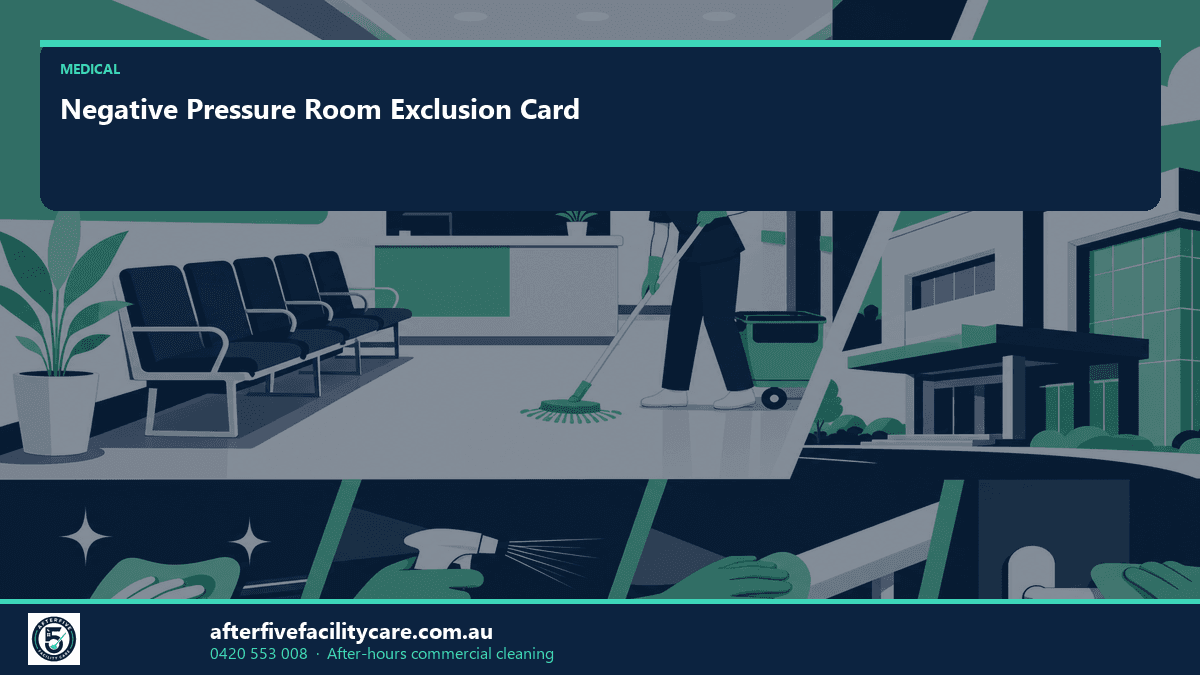 Infographic: Negative Pressure Room Exclusion Card