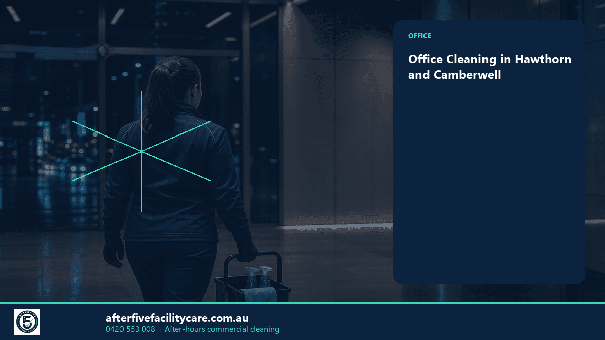 Infographic: Office Cleaning in Hawthorn and Camberwell