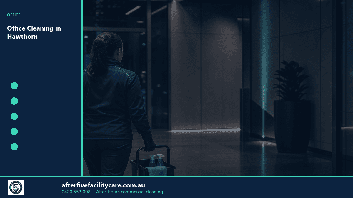 Infographic: Office Cleaning in Hawthorn