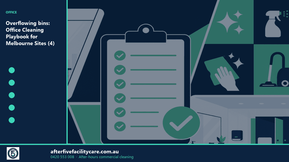 Infographic: Overflowing bins: Office Cleaning Playbook for Melbourne Sites (4)