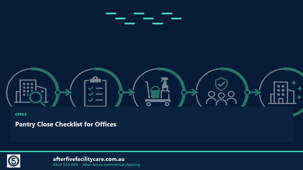 Infographic: Pantry Close Checklist for Offices
