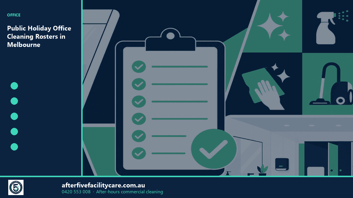 Infographic: Public Holiday Office Cleaning Rosters in Melbourne