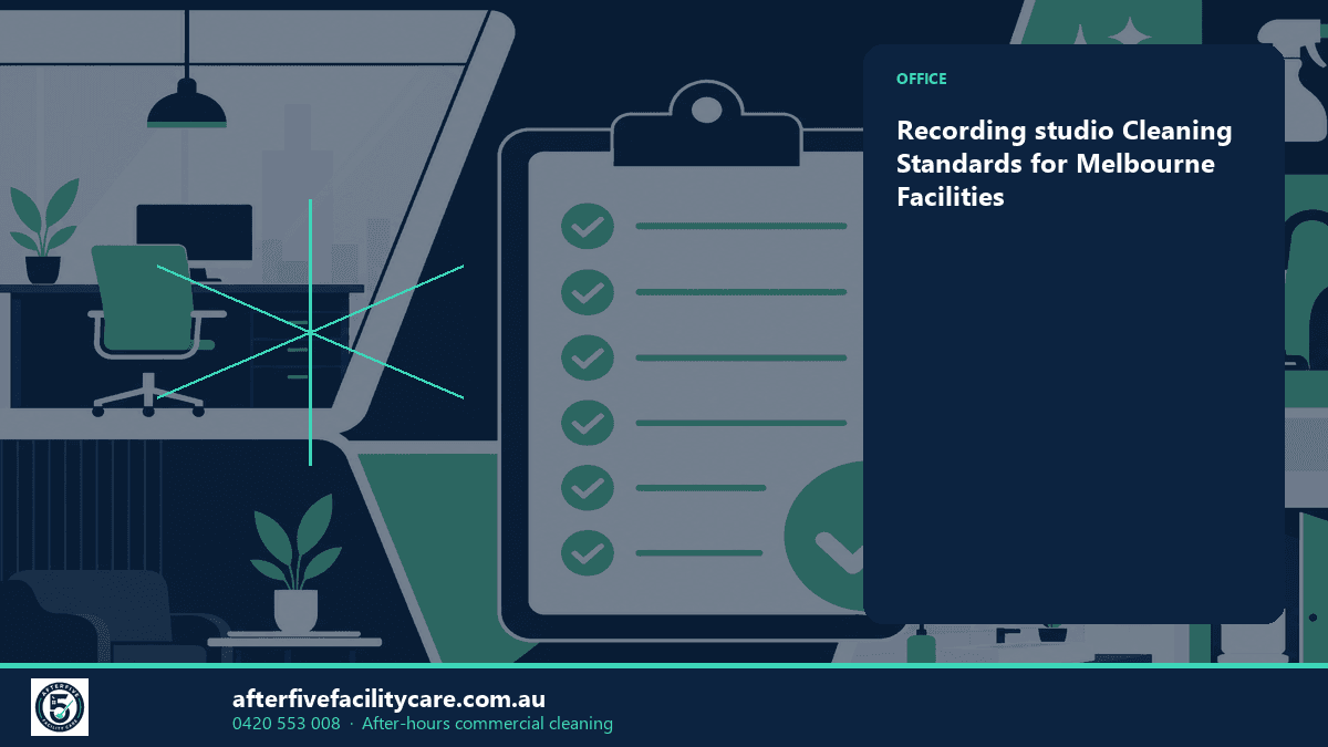 Infographic: Recording studio Cleaning Standards for Melbourne Facilities