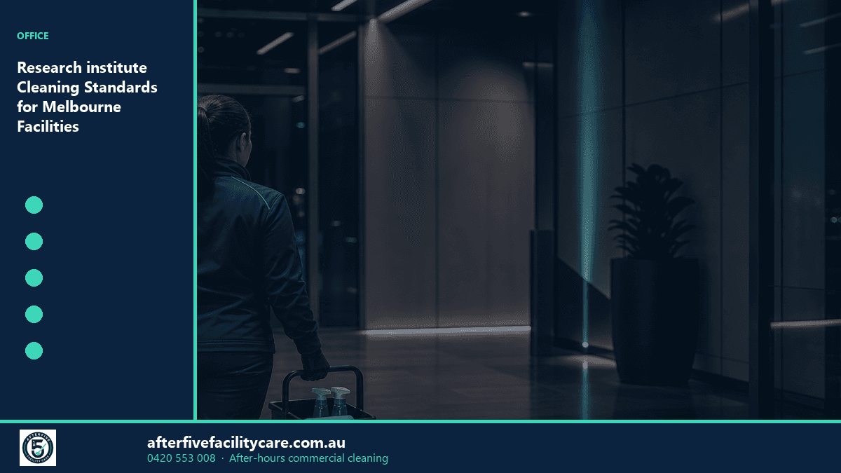 Infographic: Research institute Cleaning Standards for Melbourne Facilities