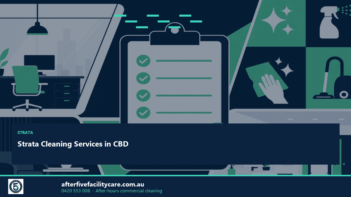 Infographic: Strata Cleaning Services in CBD
