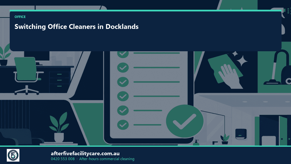 Infographic: Switching Office Cleaners in Docklands