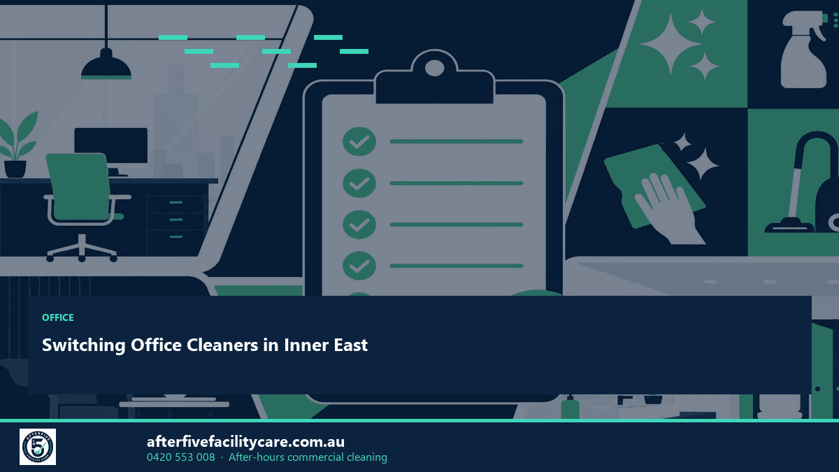 Infographic: Switching Office Cleaners in Inner East