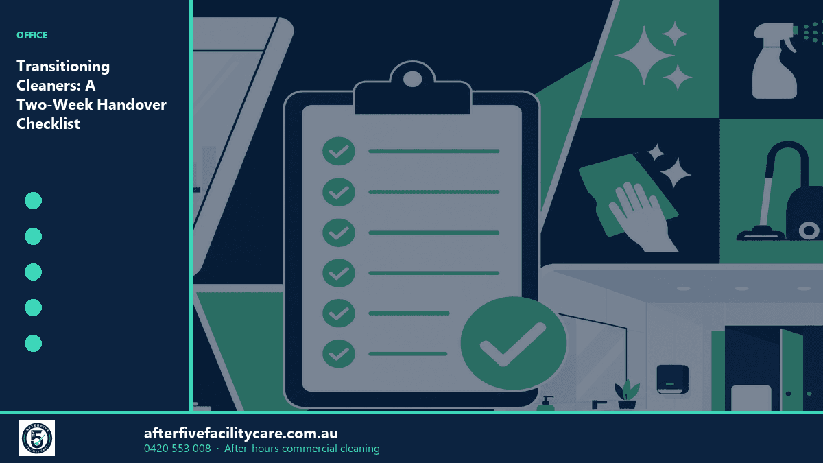 Infographic: Transitioning Cleaners: A Two-Week Handover Checklist