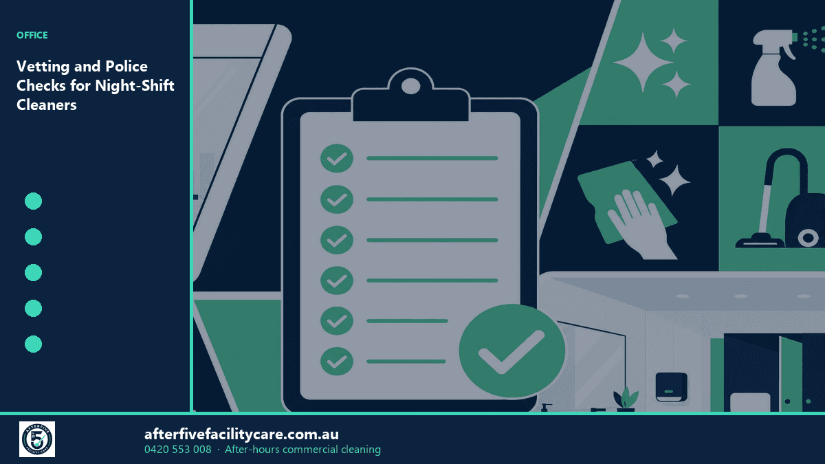Infographic: Vetting and Police Checks for Night-Shift Cleaners