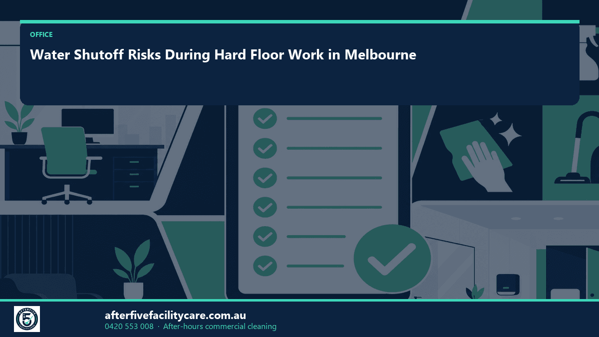 Infographic: Water Shutoff Risks During Hard Floor Work in Melbourne