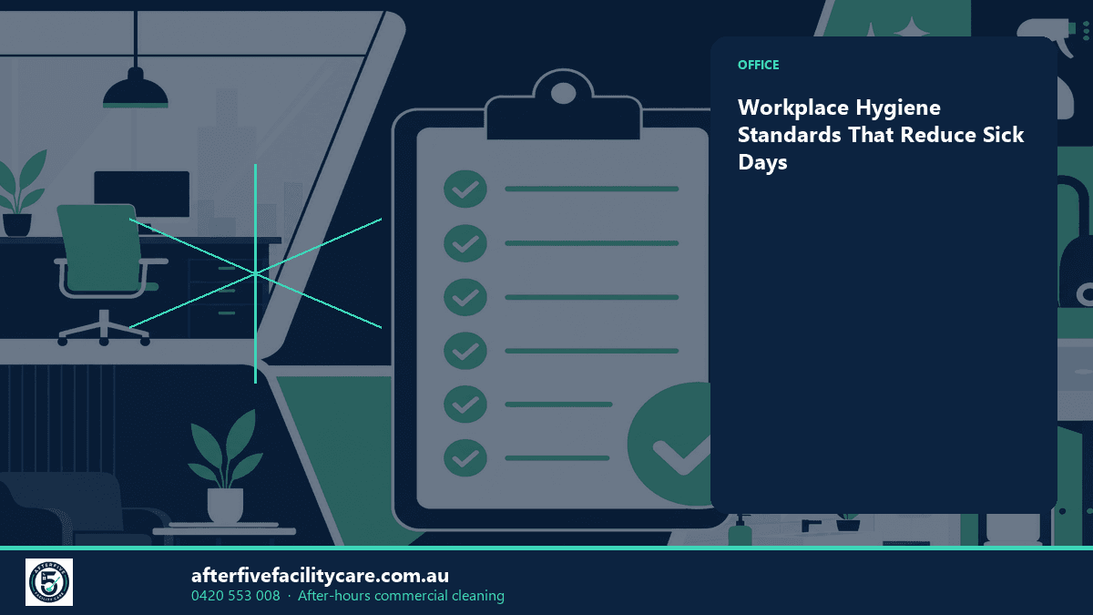 Infographic: Workplace Hygiene Standards That Reduce Sick Days